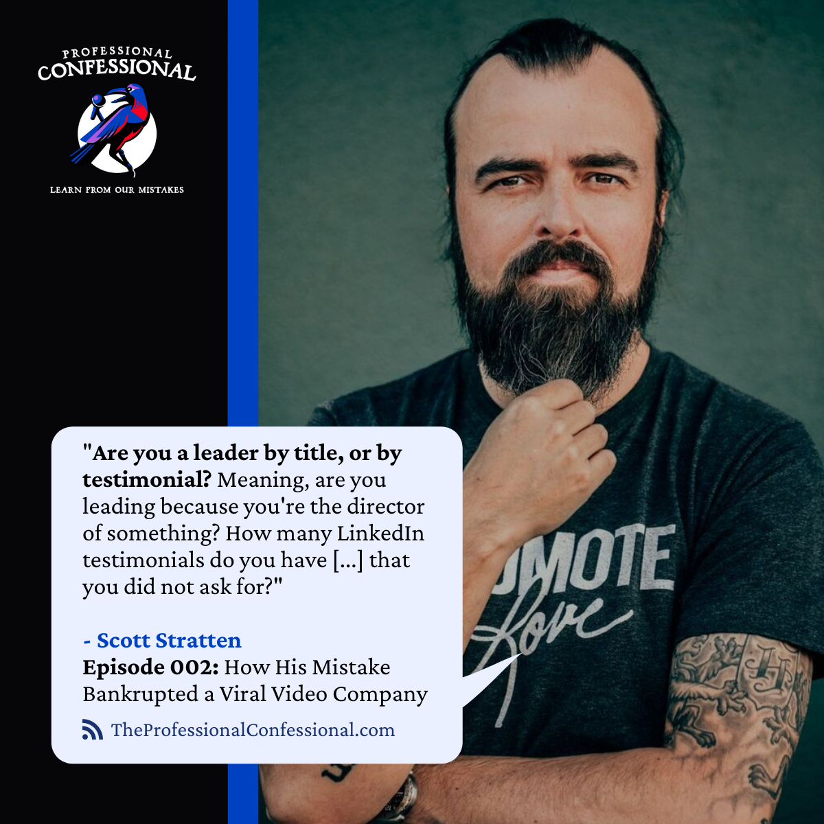 Scott Stratten on the Professional Confessional podcast, discussing leadership